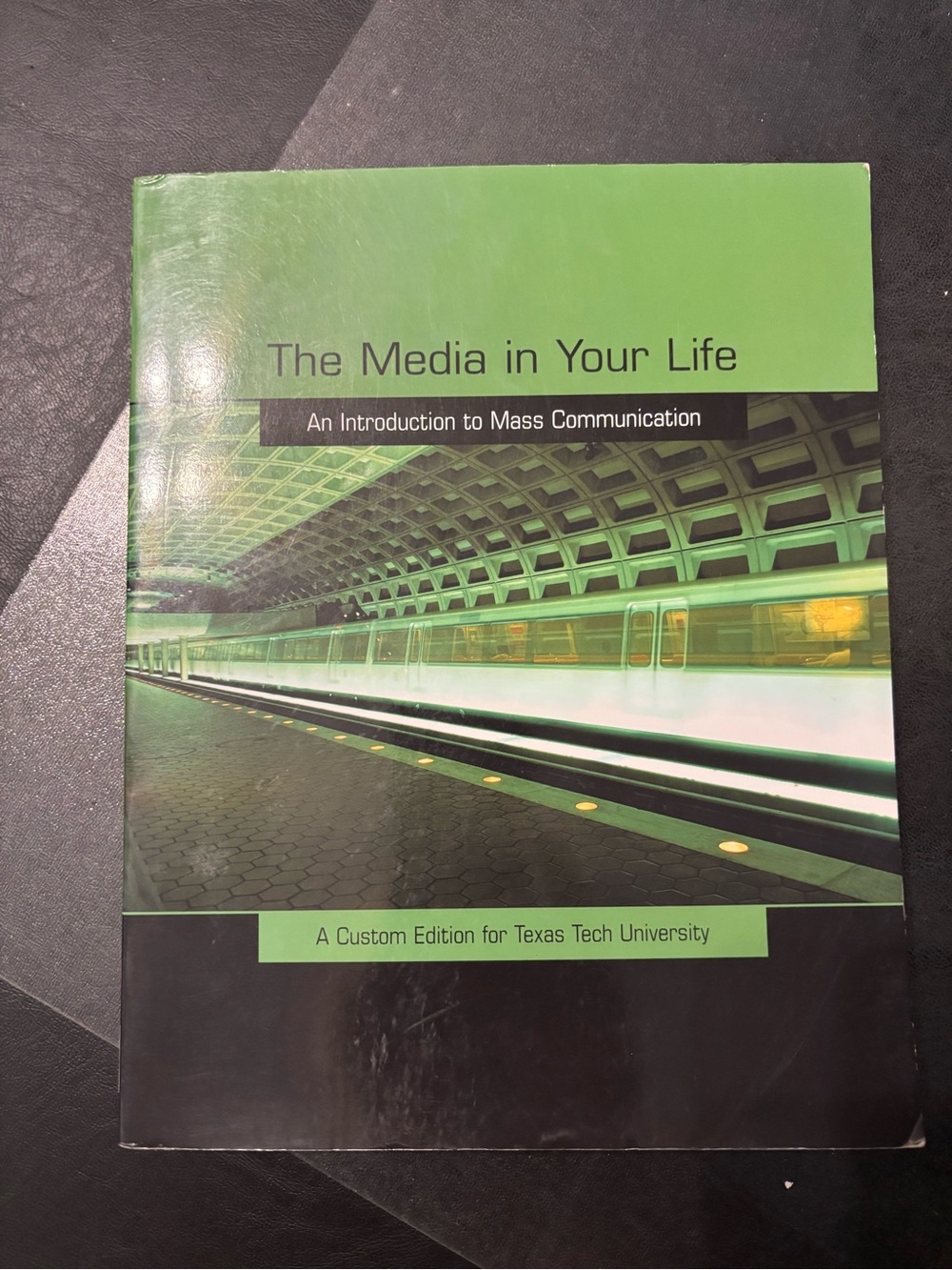 Pearson The Media in Your Life Textbook - Green and Black Cover